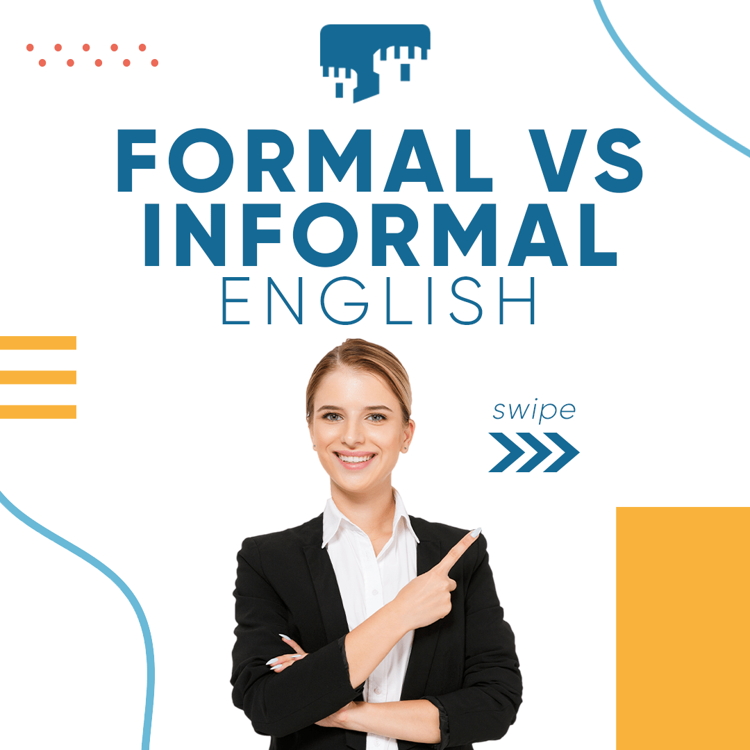Lee más sobre el artículo Formal or Informal?