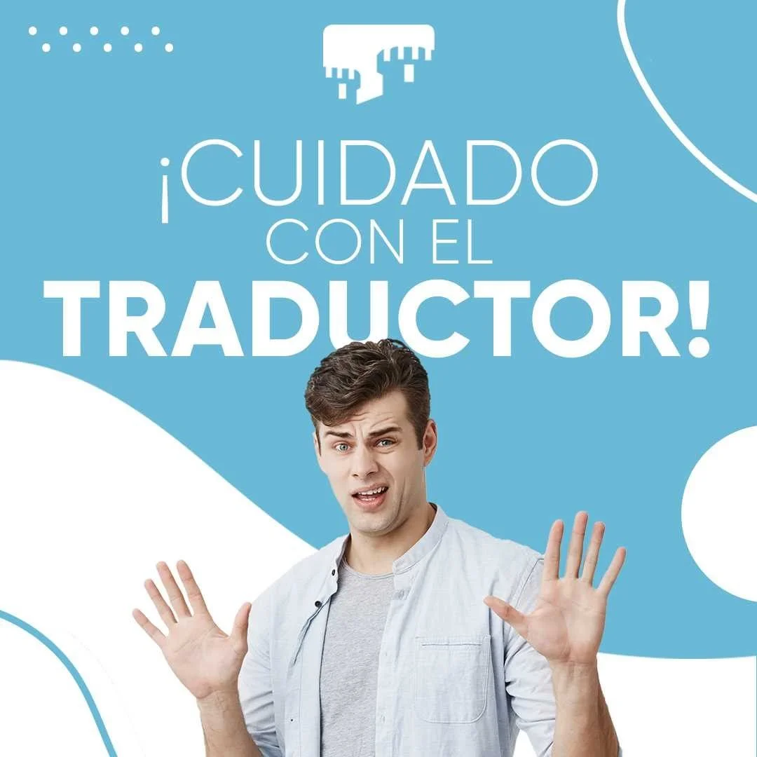 Lee más sobre el artículo ¡Cuidado con el Traductor! ?